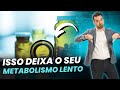 Descubra o que está deixando seu metabolismo lento e te impedindo de EMAGRECER RÁPIDO