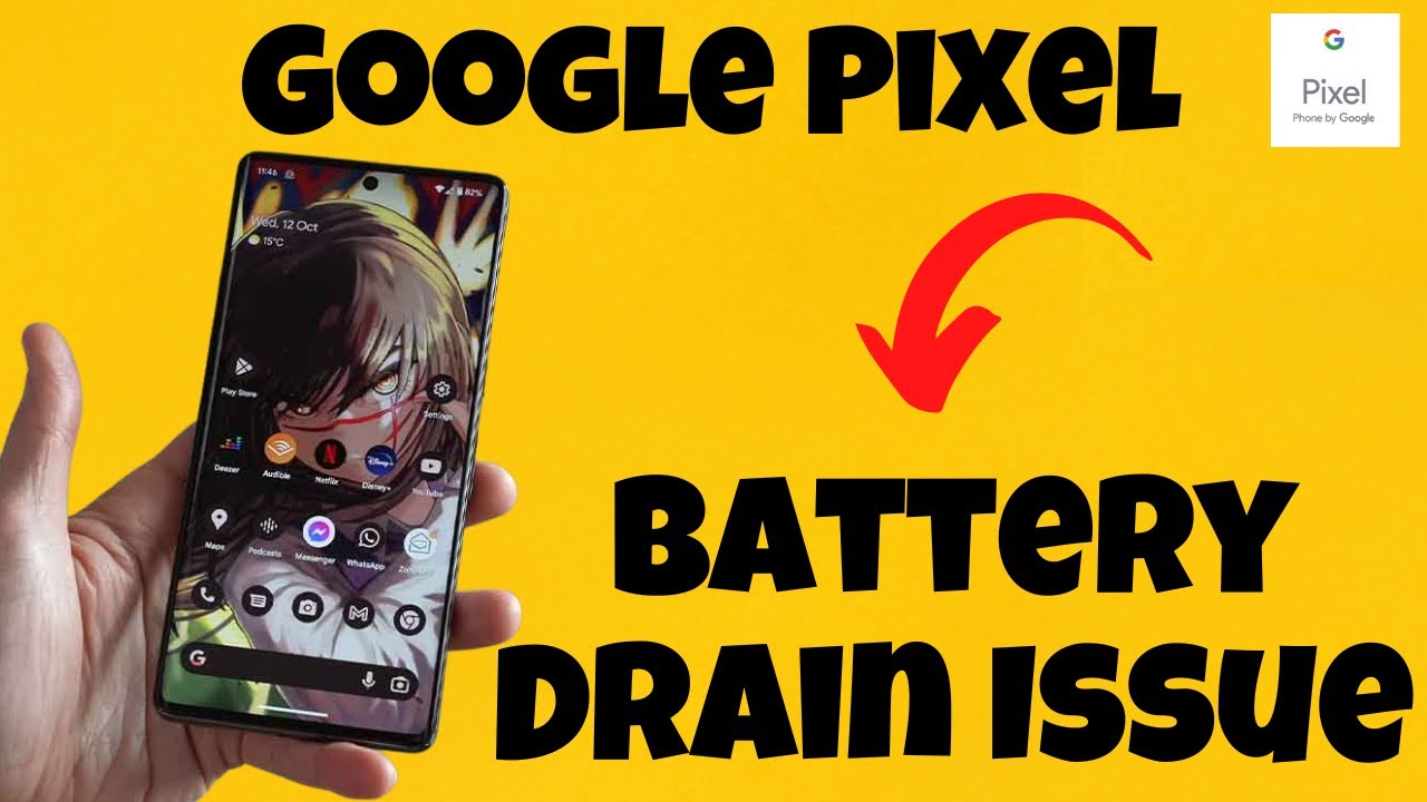 How To Fix Google Pixel Battery Drain Issue - YouTube