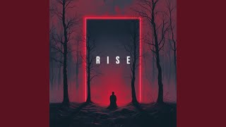 Rise