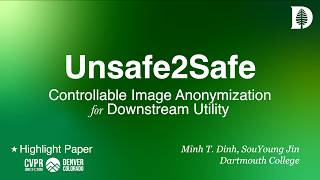 CVPR 2026 | [HIGHLIGHT PAPER] Unsafe2Safe: Controllable Image Anonymization for Downstream Utility