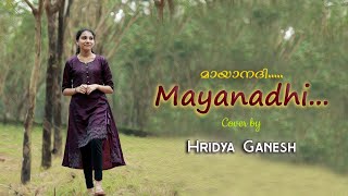 Mizhiyil ninnum | Mayanadhi | Cover song | Hridya Ganesh | HridyaHarsham |