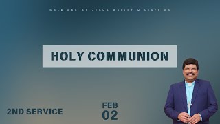 || Holy Communion || Service-2  || Bishop Dr. Daniel Paul garu || 02-02-2025 ||