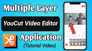 How to Add Multiple Layer Video / Photo in YouCut Video Editor App