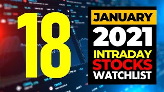 #575 Intraday Stock Watchlist I Intraday Stocks For Tomorrow I 18 January 2021