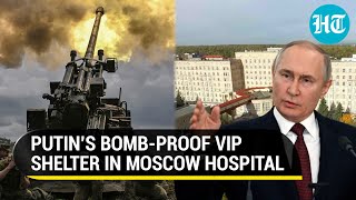 Putin Builds VIP Radiation-Proof Bomb Shelter In Moscow Hospital; 800-person Bunker to...