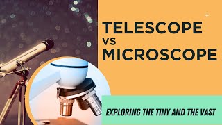 Telescope vs Microscope #telescope #microscope #topbraingk