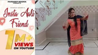 INSTA AALI FRIEND (VIDEO) | Pardeep Boora | Pooja Hooda | Surender Romio | New Haryanvi DJ Song 2022