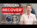 Recovering from Stroke | Here's what you NEED to know about Stroke (Stroke Part 1/2)