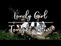 Lonely Girl - Tonight Alive (Acoustic Cover)