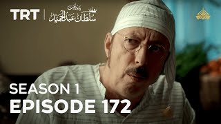 Payitaht Sultan Abdulhamid | Season 1 | Episode 172