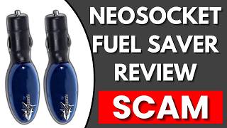 NeoSocket Fuel Saver Review – Does It Work Or Scam?