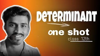 Determinant One Shot // Class 12th  // All in One  // Anshu Sir