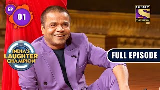 A Perfect Stress Buster | India's Laughter Champion - Ep 1 | Full Episode | 11 June 2022