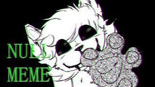 "NULL" Animation Meme [WARNING: EYESTRAINING & FLASHING]