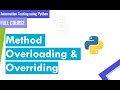 Method overloading & overriding in python