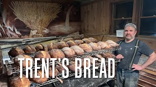 Trent’s Bread [Stuck in Vermont 684]