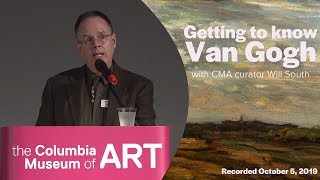 Getting To Know Van Gogh: Will South