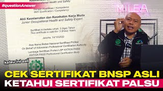 Mengetahui Sertifikat BNSP Yang Palsu | Hati-Hati dan Jangan Tertipu