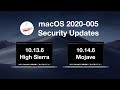 MacOS Security Update 2020-005 for Mojave & High Sierra