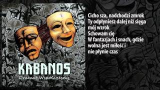 KABANOS - Czary-Mary 04/12 (Dramat Współczesny) 2014 *z tekstem