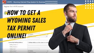 How to get wyoming sales tax permit | wyoming resale certificate online - Part 1