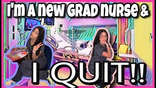 Why I QUIT my job as a NEW GRAD RN | New Grad Nurse Experience, Tips & What's Next