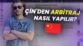 çin'den arbitraj nasıl yapılır?