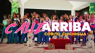 Calle arriba - Corito Chichigua (video oficial)