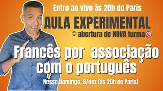 Aula Experimental - Você entendendo e falando francês