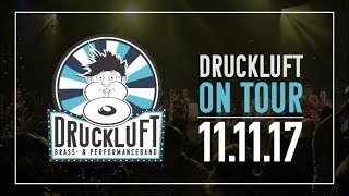 Druckluft on Tour - 11.11.17