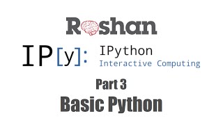 3. Basic Python - IPython Notebook Tutorial - bad video