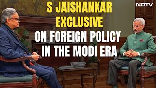 S Jaishankar Exclusive On Foreign Policy In The Modi Era