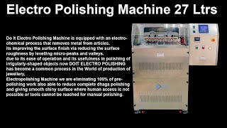 Electro Polishing Machine 27 Ltr | Doit Industries India Pvt Ltd | Gold \u0026 Silver Jewellery Polishing