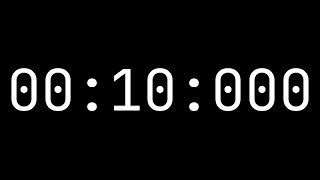 Countdown timer 10 seconds [00:10:000] - White on black with milliseconds