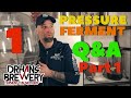 Pressurized Fermentation Q&A - Fermentasaurus, Fermzilla, Fermenter King JR