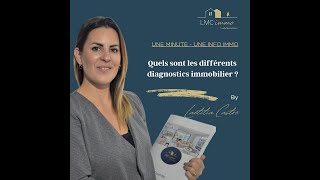 💡 Les différents diagnostics immobiliers obligatoires - Une minute, une info immo By LMC Immo