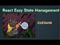 React easy state management Zustand