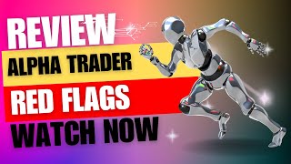 Alpha Trader Prop Firm Review - RED FLAGS YOU NEED TO KNOW! Alpha Trader Challenge Review