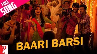 Baari Barsi | Full Song | Band Baaja Baaraat | Ranveer Singh, Anushka Sharma | Harshdeep Kaur, Salim