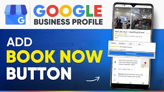 How to Add Booking Button to Google Business Profile (Complete Process)