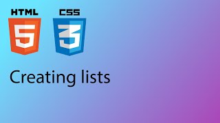 HTML & CSS 2020 Tutorial 4 - Creating Lists