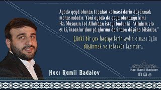 Öz aləmində çox bilən insanlar - Hacı Ramil - böyük bir bela gəlir