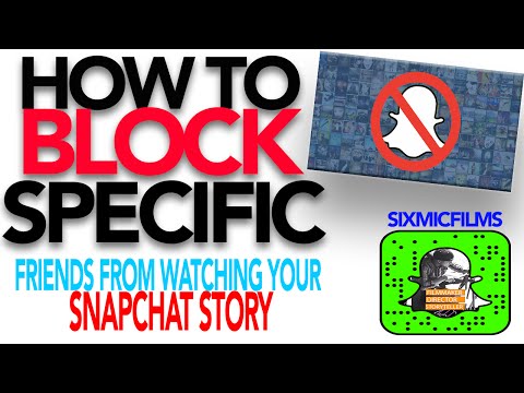 How to Block Specific Friends from viewing your story on Snapchat How to Block Specific Friends from viewing your story on Snapchat