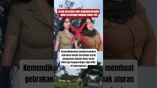 Resmi Bocoran dari Kemendikdasmen Ubah Ketentuan Pakaian Dinas PNS #shorts