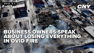 Village of Ovid business owners react to losing everything