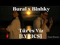 burai x binhky tűz és víz lyrics