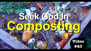 Composting and the Creator: The Sustainable Practice of Composting