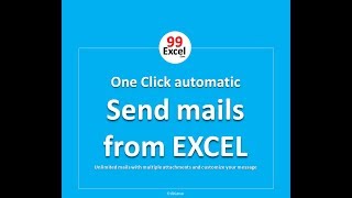 Send unlimited mails from Excel in one click with multiple attachments [99Excel.Com]