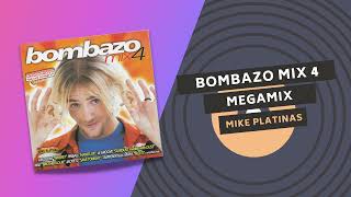 BOMBAZO MIX 4 💣 | MEGAMIX | Mike Platinas