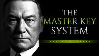 The Master Key System by Charles F. Haanel | Full Audiobook